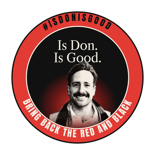 The Don, campaign roundel artwork reading Is Don. Is Good.