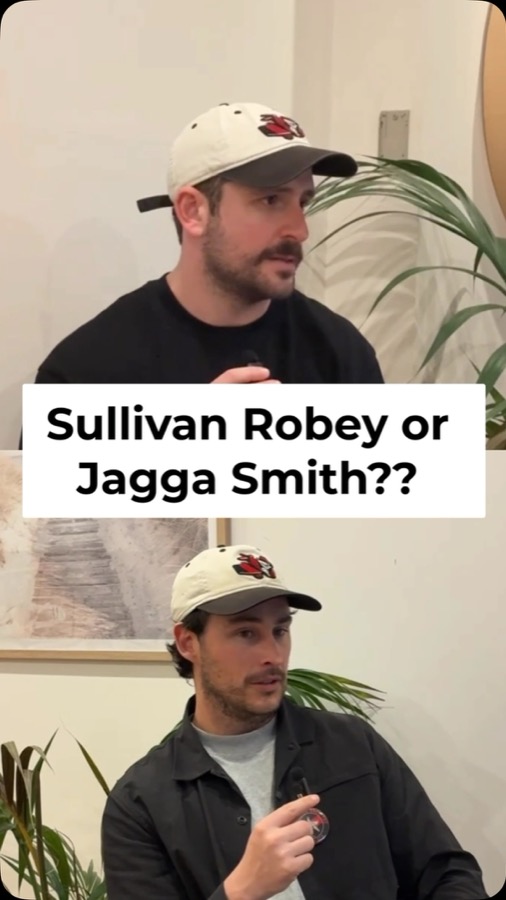 Sullivan Robey or Jagga Smith?